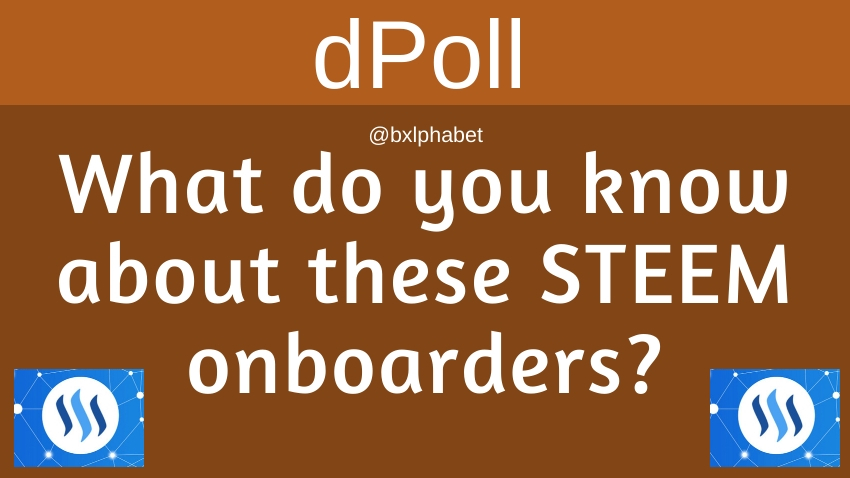 dPoll What do you know about these STEEM onboarders_ bxlphabet.jpg