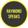 RaymondSpeaks.png
