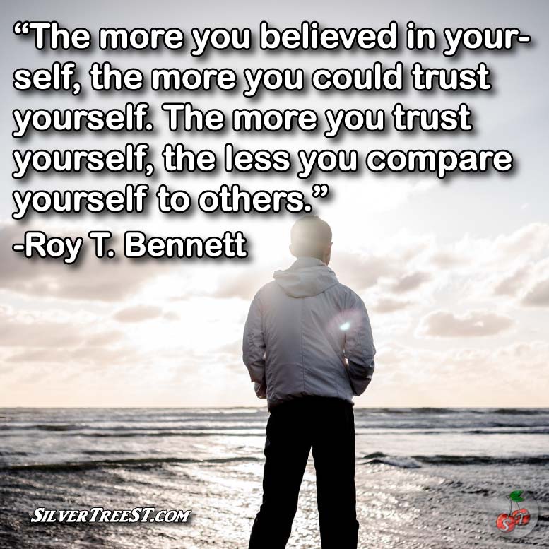 Roy T. Bennett quote believe in yourself.jpg
