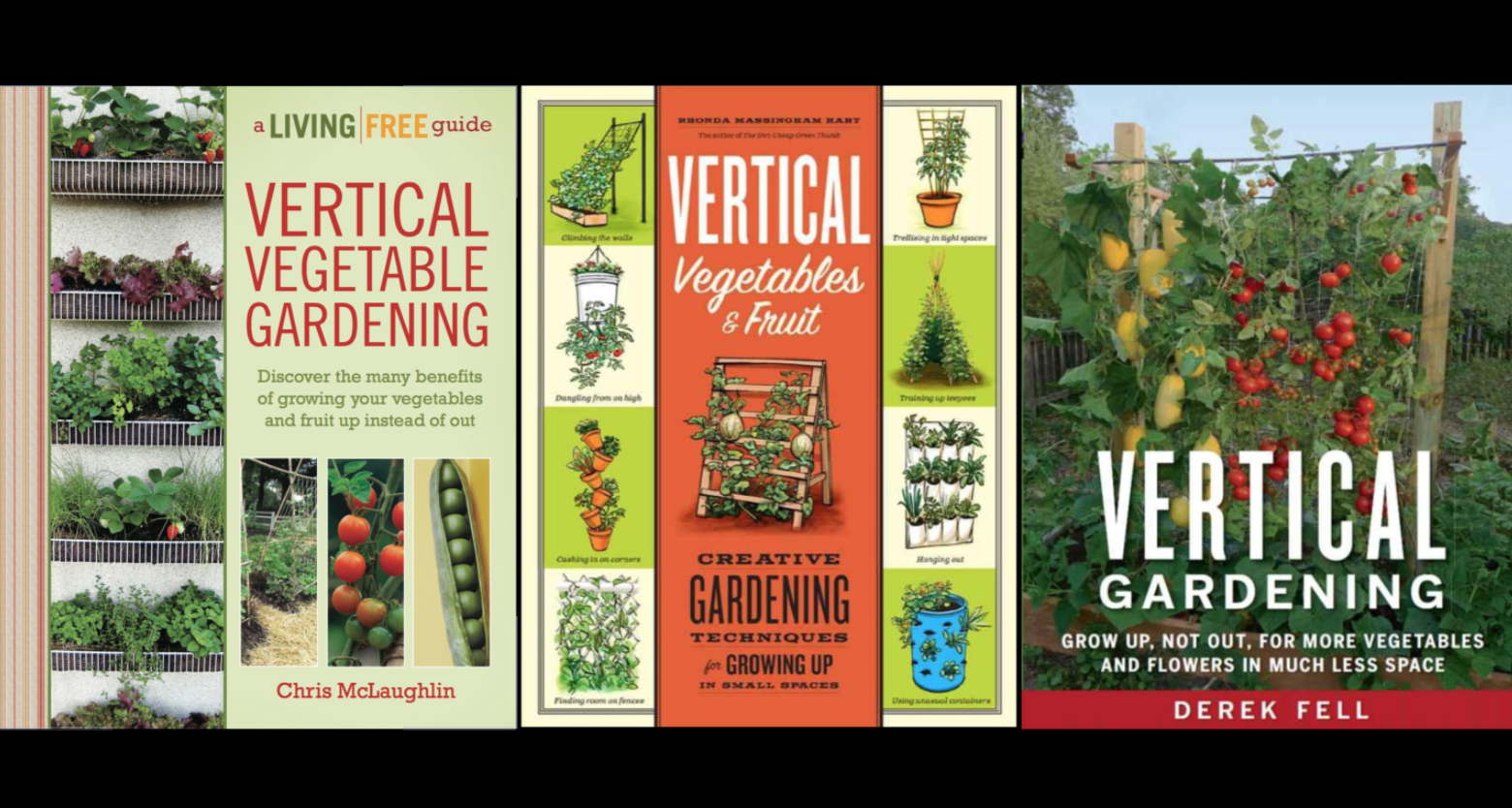 Three Books On Vertical Gardening Free Pdf Downloads