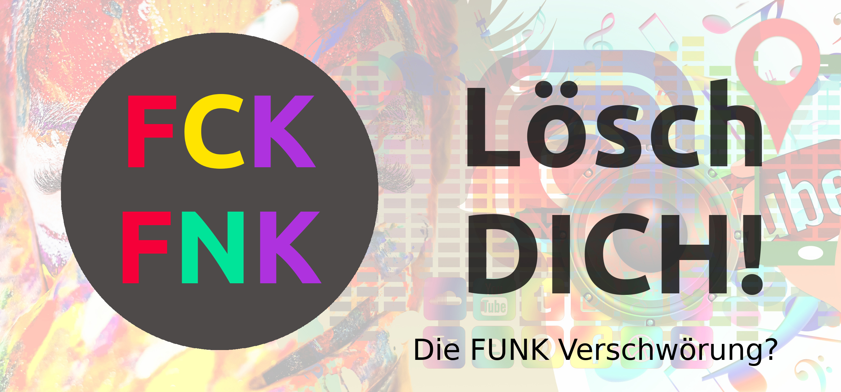 FCKFNK löschdich.jpg